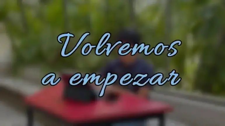 Volvemos a empezar